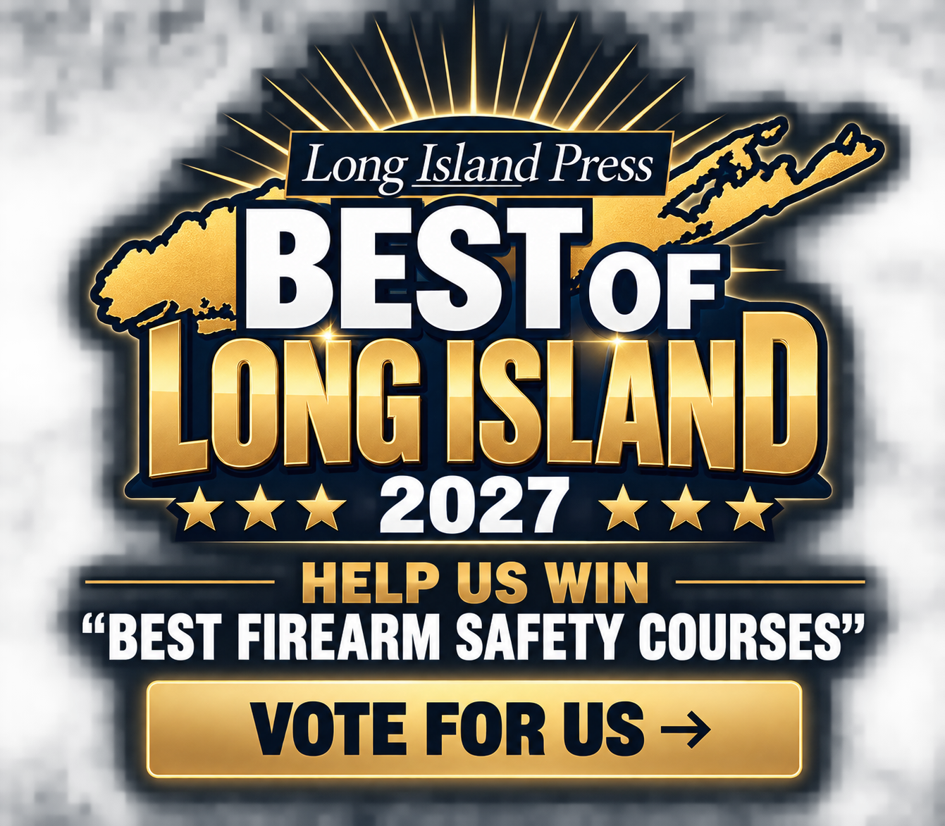 Best of Long Island 2027 - Help Us Win Best Firearm Safety Courses - Vote for Us